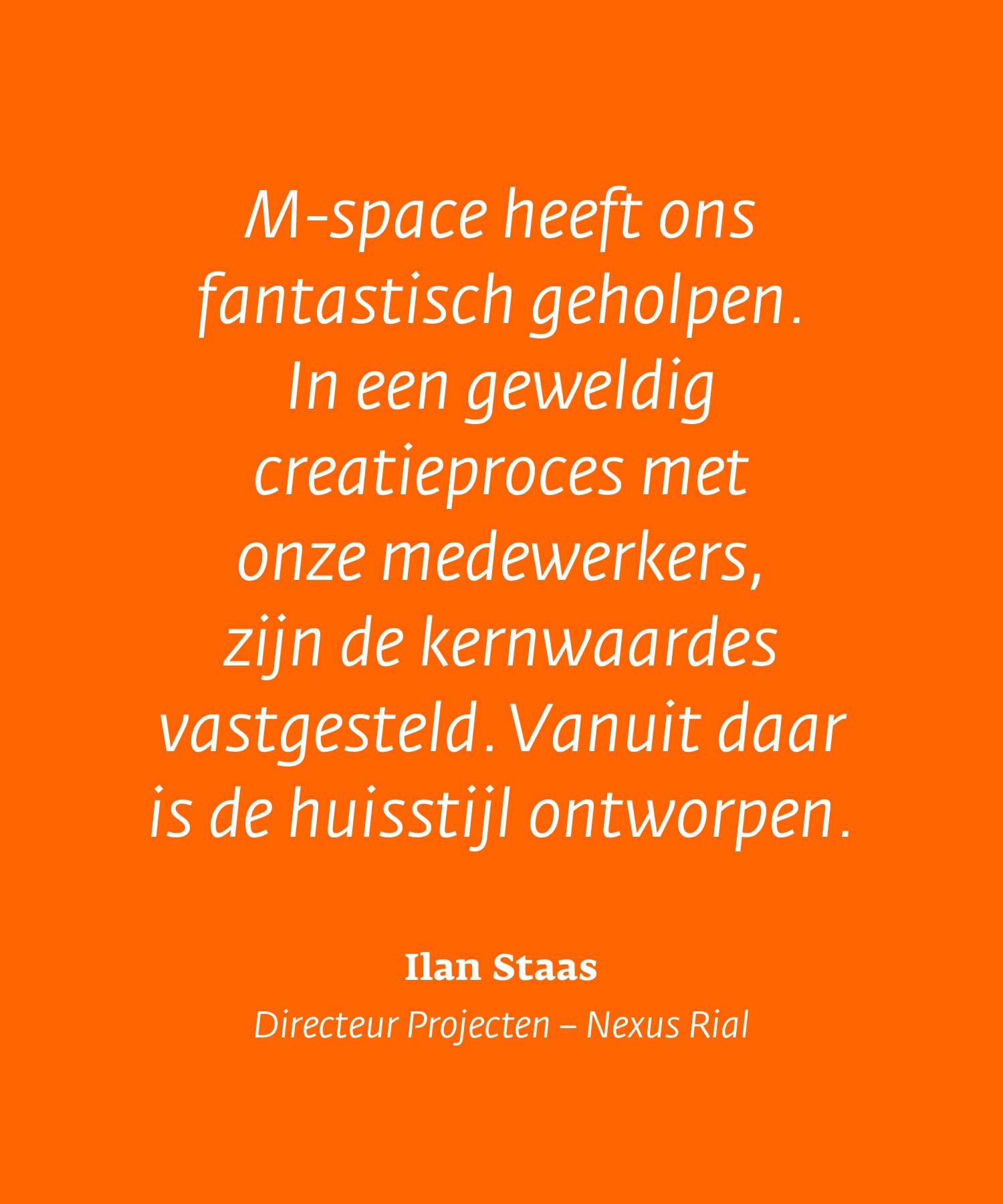 M-space Huisstijlen en Sessies Nexus Rail aanbeveling